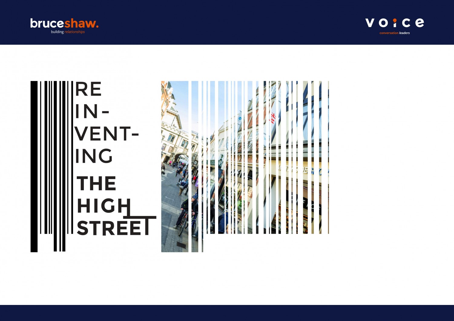 Bruceshaw Voice: Reinventing the highstreet